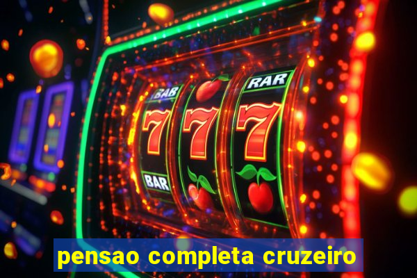 pensao completa cruzeiro