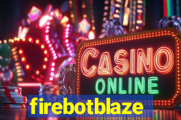 firebotblaze