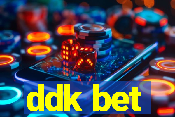 ddk bet