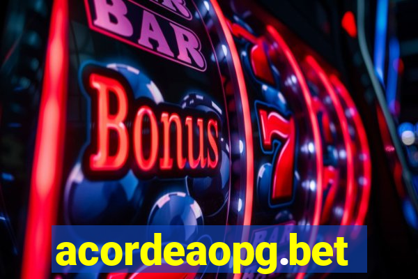 acordeaopg.bet