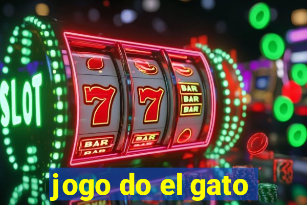 jogo do el gato