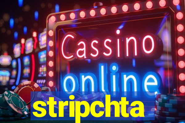 stripchta