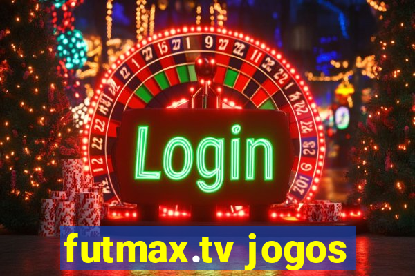 futmax.tv jogos