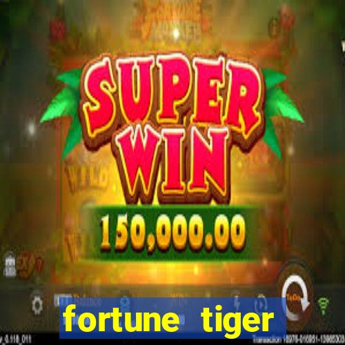 fortune tiger deposito de 5 reais