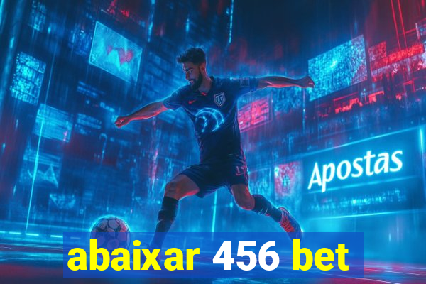 abaixar 456 bet