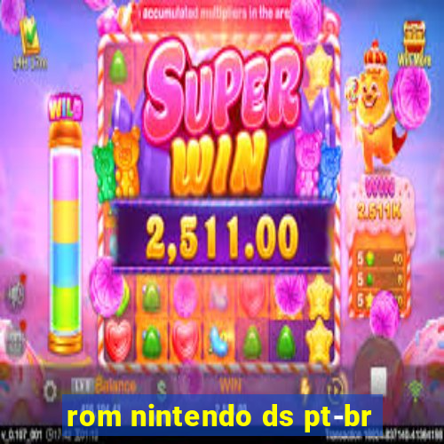 rom nintendo ds pt-br