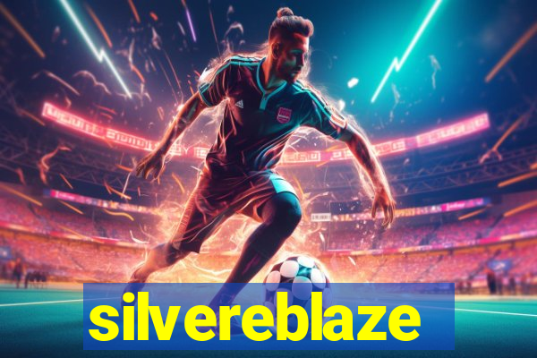 silvereblaze