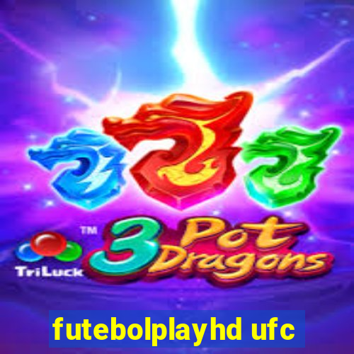 futebolplayhd ufc