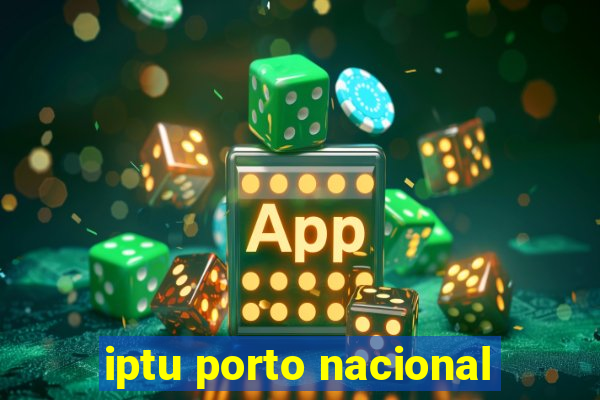 iptu porto nacional