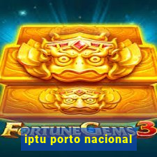 iptu porto nacional