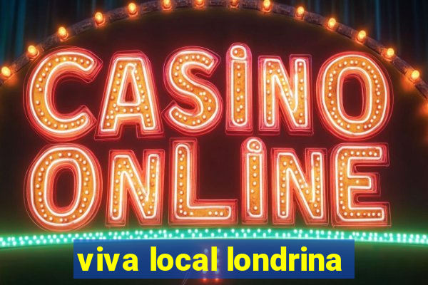 viva local londrina