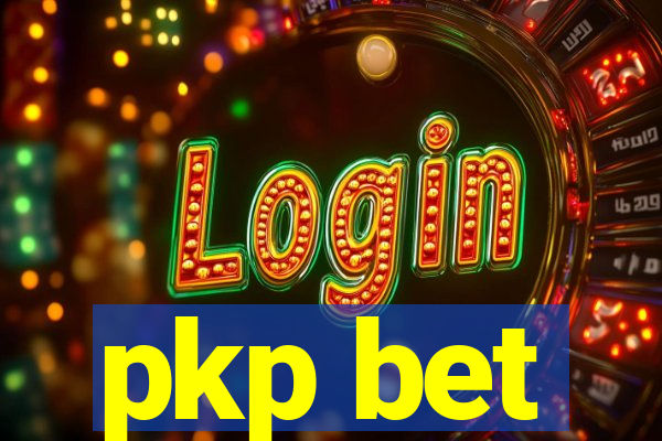 pkp bet