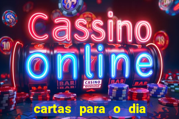 cartas para o dia dos namorados