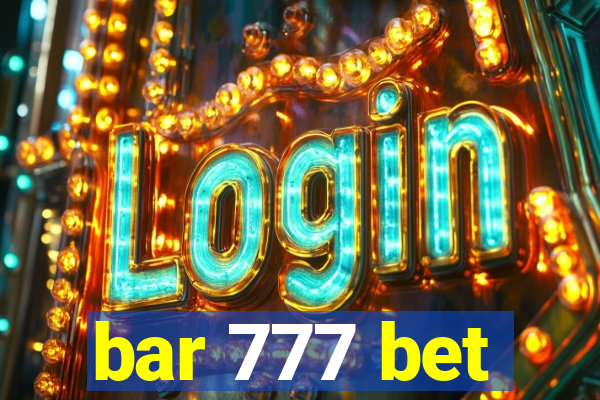 bar 777 bet