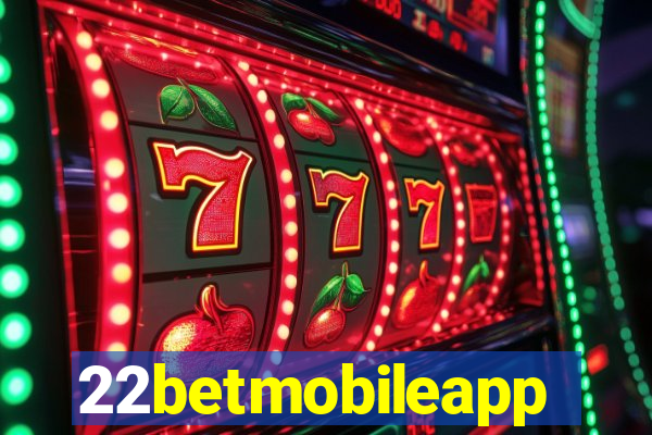 22betmobileapp