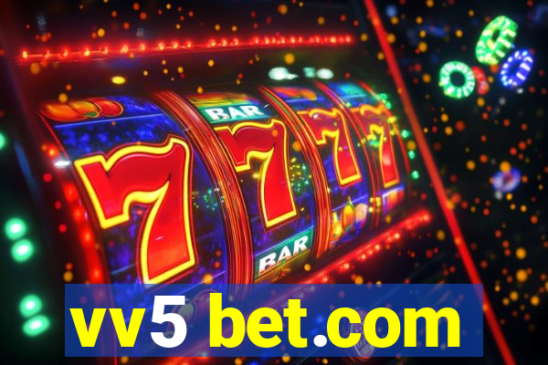 vv5 bet.com