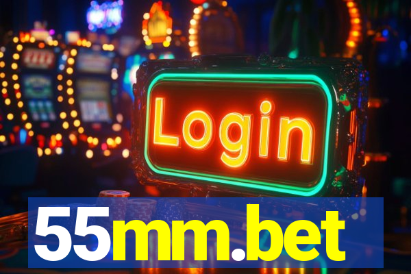 55mm.bet