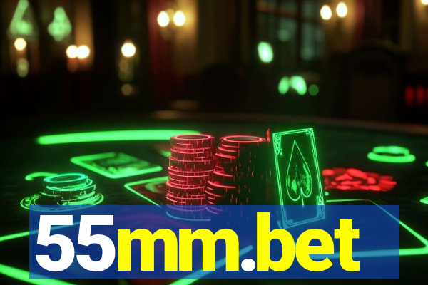 55mm.bet