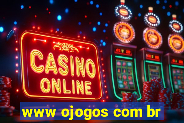 www ojogos com br