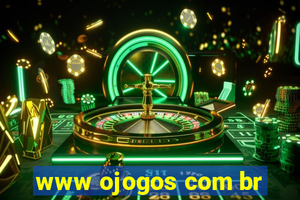 www ojogos com br