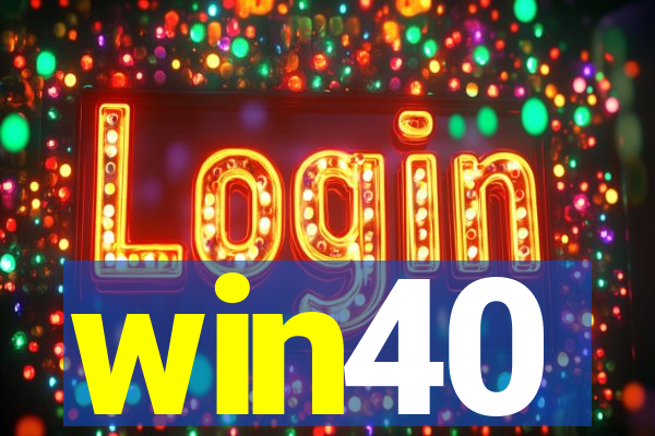 win40