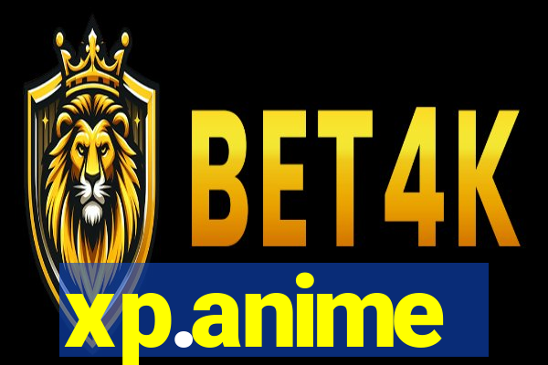 xp.anime