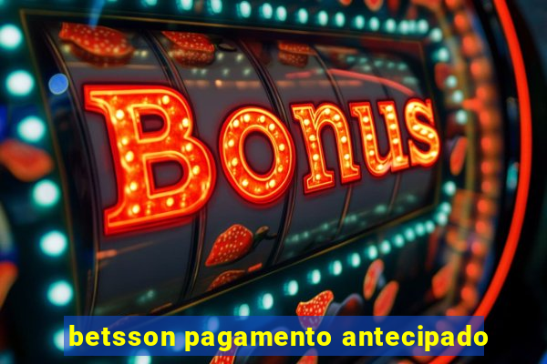 betsson pagamento antecipado