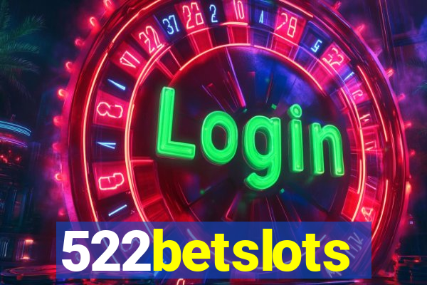 522betslots