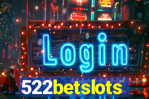 522betslots