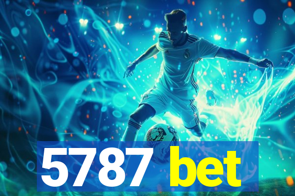 5787 bet