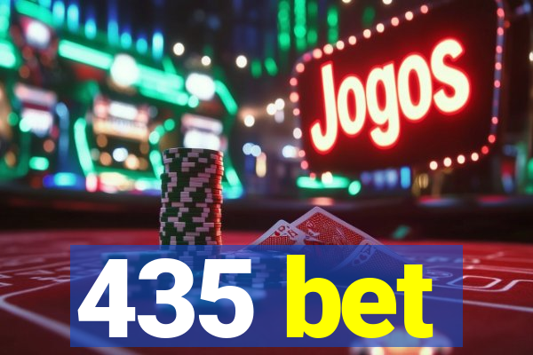 435 bet