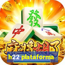 h22 plataforma