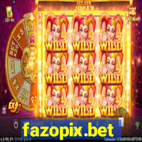 fazopix.bet