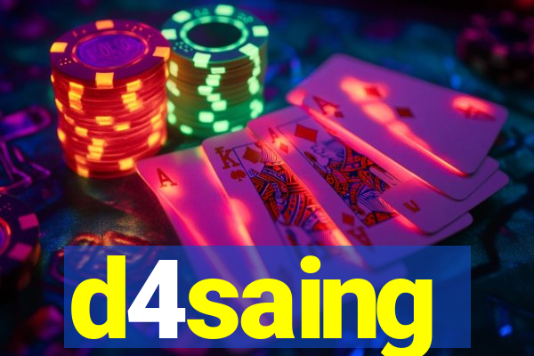 d4saing