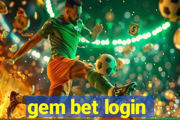 gem bet login