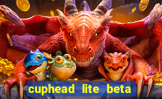cuphead lite beta 9.1 download