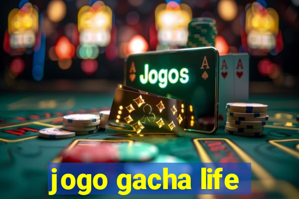jogo gacha life
