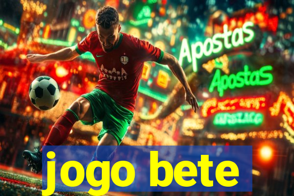 jogo bete
