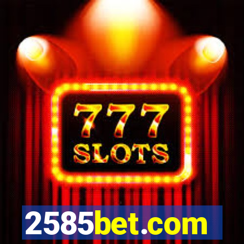 2585bet.com