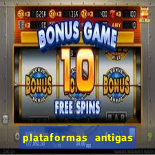 plataformas antigas de jogos slots