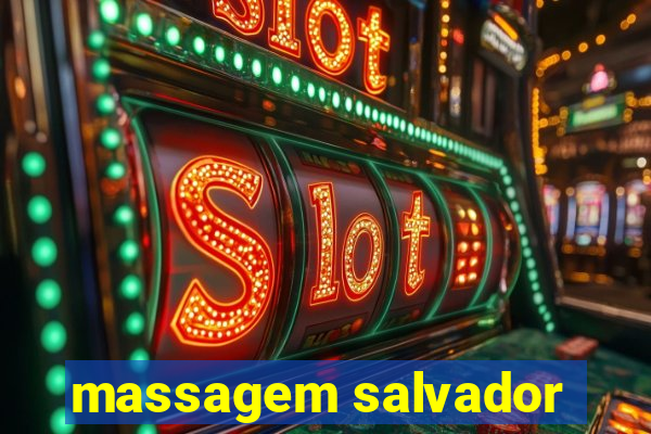 massagem salvador