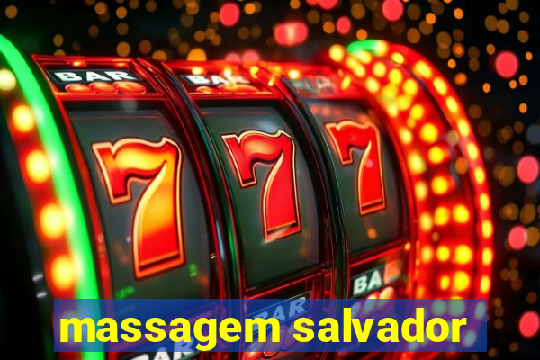 massagem salvador