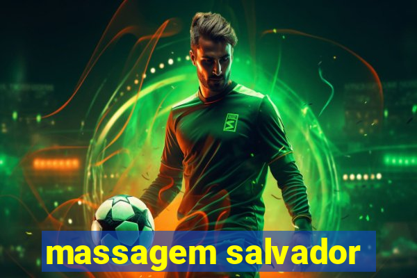 massagem salvador