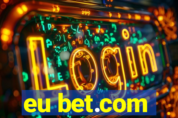 eu bet.com