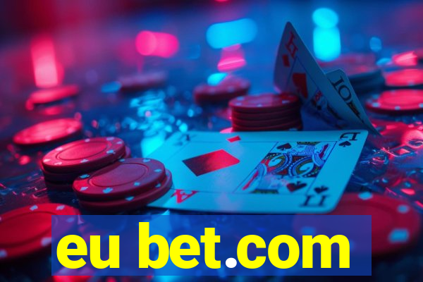 eu bet.com
