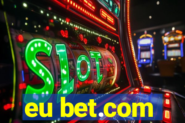 eu bet.com