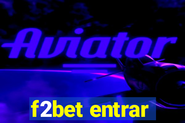 f2bet entrar