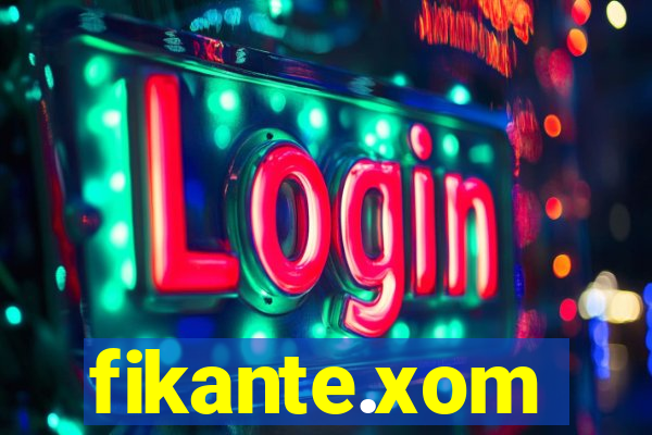 fikante.xom