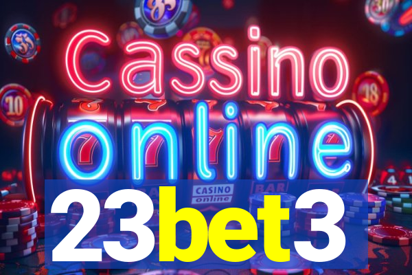 23bet3