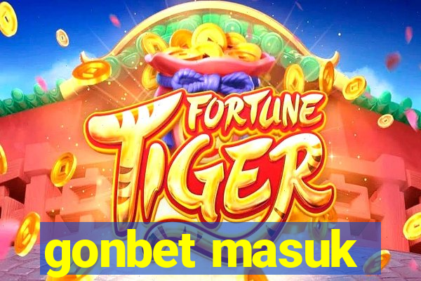gonbet masuk